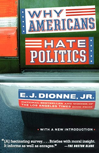 Why Americans Hate Politics