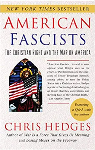 American Fascists: The Christian Right and the War On America